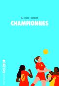 Championnes, Mathilde Tournier, livre jeunesse