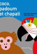 Coco, padoum et chapati, Véronique Massenot, Livre jeunesse