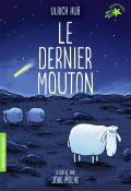 Le dernier mouton, Ulrich Hub, Jörg Mühle, livre jeunesse