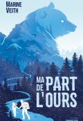 Ma part de l'ours, Marine Veith, livre jeunesse