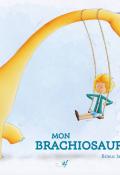 Mon brachiosaure, Brieuc Janeau, livre jeunesse