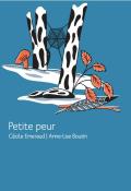 Petite peur, Cécile Émeraud, Anne-Lise Boutin, livre jeunesse