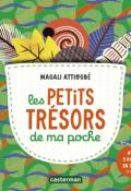 Mes livres trésors (T. 1). Les petits trésors de ma poche, Magali Attiogbé, livre jeunesse