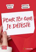 Pour toi que je déteste, Mireille Mirej, Matthieu Radenac, livre jeunesse