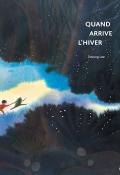 Quand l'hiver arrive, Soyung Lee, livre jeunesse