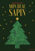 Mon beau sapin, Pauline Kalioujny, livre jeunesse