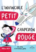 L'invincible petit chaperon rouge-Wallace West-Livre jeunesse