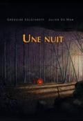 Une Nuit-Grégoire Solotareff & Julien De Man-Livre jeunesse