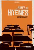 Des rires de hyènes, Marion Brunet, livre jeunesse