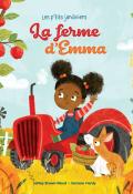 La ferme d'Emma-JaNay Brown-Wood & Samara Hardy-Livre jeunesse