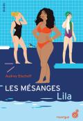 Les Mésanges (T. 2). Lila, Audrey Bischoff, livre jeunesse