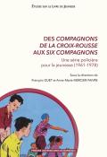 Des compagnons de la Croix-Rousse aux Six Compagnons : une série policière pour la jeunesse (1961-1978), François Quet, Anne-Marie Mercier-Faivre, livre jeunesse