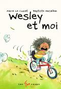 Wesley et moi, Marie Le Cuziat, Baptiste Amsallem, livre jeunesse