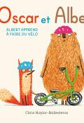 Oscar et Albert. Albert apprend à faire du vélo, Chris Naylor-Ballesteros, livre jeunesse