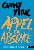 Appel en absence  - Ytak - Livre jeunesse