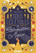 Sous les étoiles de Bloomstone Manor, Mary Orchard, livre jeunesse