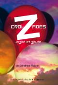 Croizades : Jozef et Zelda, Sandrine Roche, Livre jeunesse