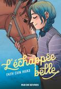 L'échappée belle, Faith Erin Hicks, livre jeunesse