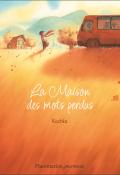 La maison des mots perdus, Kochka, livre jeunesse