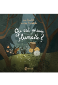 Où est passée Plumette ?, Eva Lindell, Cecilia Heikkilä, livre jeunesse