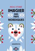 Imagier des pays nordiques, Magali Attiogbé, Livre jeunesse