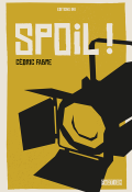 Spoil !, Cédric Fabre, livre jeunesse