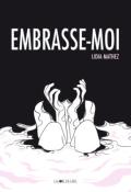 Embrasse-moi-Lidia Mathez-Livre jeunesse