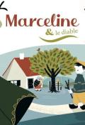 Marceline & le diable, Françoise Diep, Audrey Hantz, livre jeunesse