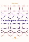 Un train pour chez nous, Azouz Begag, livre jeunesse