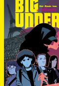 Big under (T. 1). Catacombes, Alex Nieto, Fabiana Mascolo, Virgile Iscan, Livre jeunesse