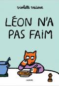 Léon n'a pas faim, Violette Vaïsse, livre jeunesse, album