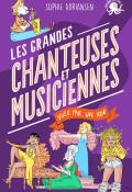 Les grandes chanteuses et musiciennes vues par un ado, Sophie Adriansen, Nicola Gobbi, livre jeunesse, roman