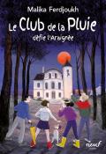 Le Club de la Pluie défie l'araignée, Malika Ferdjoukh, Cati Baur, livre jeunesse