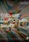 Enfances dystopiques: romans et récits (XXe-XXIe siècles), Sylvie Servoise, livre jeunesse