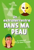 Un extraterrestre dans ma peau, Yves Grevet, livre jeunesse