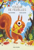 Le voleur de feuilles, Alice Hemming, Nicola Slater, livre jeunesse