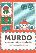 Murdo : une enquête timbrée, Alex Cousseau, Eva Offredo, livre jeunesse