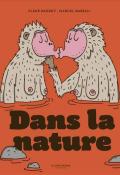 Dans la nature, Fleur Daugey, Marcel Barelli, livre jeunesse