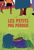 Les petits pas perdus, Gérald Dumont, Xavière Broncard, livre jeunesse