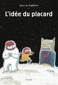 L'idée du placard, Jean-Luc Englebert, livre jeunesse