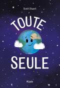 Toute seule, Scott Stuart, livre jeunesse