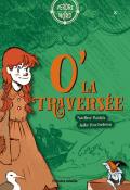 O' la traversée, Nadine Walsh, Julie Rocheleau, livre jeunesse