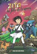 Zita, la fille de l'espace (T. 3), Ben Hatke, livre jeunesse