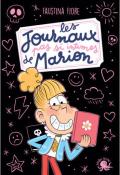 Les journaux (pas si) intimes de Marion, Faustina Fiore, livre jeunesse, roman