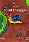 Tricot l'escargot, Cathie Ollier, livre jeunesse, album