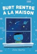 Burt rentre à la maison, John Martz, livre jeunesse