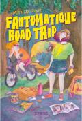 Fantomatique road trip Mathilde Payen Syros Roman ado jeunesse