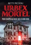 Urbex mortel betty Piccioli Livre dont vous êtes le héros Rageot roman jeunesse adolescent 