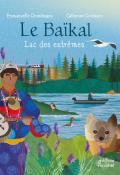 Le Baïkal: lac des extrêmes Emmanuelle Grundmann Catherine Cordasco éditions du Ricochet documentaire jeunesse