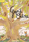 Grand chêne, Danièle Ohneiser, Héloïse Solt, livre jeunesse, album jeunesse
